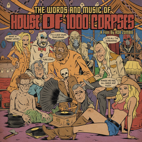 The Words & Music of House Of 1000 Corpses