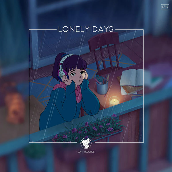 Lofi Girl Presents - Lonely Days