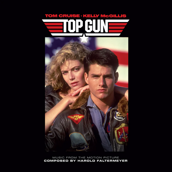 Top Gun (Music From The Motion Picture)